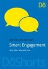 John Aston, John Knight Aston, Alan Knight - Smart Engagement