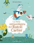 Marianne Dubuc, Marianne Dubuc - La ruta extraordinària del Ratolí Carter