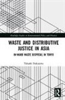Nakazawa, Takashi Nakazawa, Nakazawa Takashi - Waste and Distributive Justice in Asia