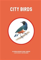 Christine Berrie, Illustrations by Christin, SRK, Mike Srk Unwin, Mike Unwin, Christine Berrie - City Birds