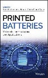 Carlos Miguel Costa, Senentxu Lanceros-M Ndez, Senentxu Lanceros-M&amp;eacute;ndez, S Lanceros-Mendez, Senentxu Lanceros-Mendez, Senentxu Costa Lanceros-Mendez... - Printed Batteries