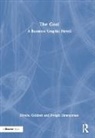 Eliyahu Goldratt, Eliyahu M Goldratt, Eliyahu M. Goldratt, Eliyahu M. Zimmerman Goldratt, Eliyahu Zimmerman Goldratt, Dwight Zimmerman... - Goal