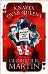 George R. R. Martin, George R. R. Martin - Knaves Over Queens