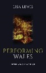 Lisa Lewis, Lewis Lisa - Performing Wales