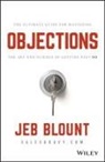 J Blount, Jeb Blount, Mark Hunter - Objections