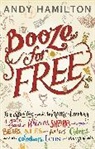 Andy Hamilton - Booze for Free