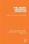 Georges Bohas, Georges Guillaume Bohas, Jean-Patrick Guillaume, Djamel Eddine Kouloughli - Arabic Linguistic Tradition