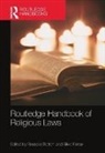 Rossella Ferrari Bottoni, Silvio (EDT)/ Rossella Ferrari, Silvio (University of Milan Ferrari, Silvio Bottoni Ferrari, Rossella Bottoni, Bottoni Rossella... - Routledge Handbook of Religious Laws