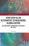 Eija Ranta - Vivir Bien As an Alternative to Neoliberal Globalization