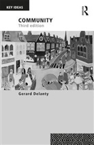 Gerard Delanty, Gerard (University of Liverpool Delanty, Gerard (University of Sussex Delanty, Delanty Gerard - Community 3rd Edition