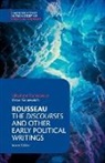 Victor Gourevitch, ROUSSEA JEAN JACQUE, Jean-Jacques Rousseau, Victor Gourevitch, Victor (Wesleyan University Gourevitch, Victor (Wesleyan University Connecticut) Gourevitch - Rousseau: The Discourses and Other Early Political Writings