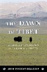 John Vincent Bellezza, Bellezza John Vincent - Dawn of Tibet