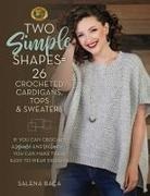 Salena Baca - Two Simple Shapes 25 Easy Crpb