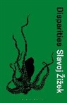 Slavoj �i�ek, Slavoj I�Ek, Slavoj Zizek, Slavoj (Birkbeck Institute for Humanities Zizek, Slavoj (University of Ljubljana Zizek, Slavoj Žižek - Disparities