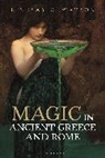Lindsay C Watson, Lindsay C. Watson, Lindsay C. (Associate Professor Watson, Watson Lindsay C - Magic in Ancient Greece and Rome
