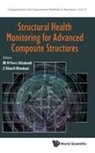 Aliabadi M H Ferri, M H Ferri Aliabadi &amp; Z Sharif Khodaei, M H Ferri Aliabadi, M H Ferri (Imperial College London Aliabadi, M. H. Ferri Aliabadi, M. H. Ferri (Imperial College London Aliabadi... - Structural Health Monitoring Advanced Composite Structures
