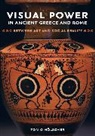 Tonio Hoelscher, Tonio Holscher, Tonio Hölscher - Visual Power in Ancient Greece and Rome