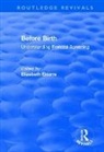 Elizabeth Ettorre, Elizabeth (University of Liverpool Ettorre, Elizabeth Ettorre, Ettorre Elizabeth - Before Birth