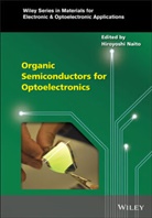 H Naito, Hiroyoshi Naito, Hiroyosh Naito, Hiroyoshi Naito, Naito Hiroyoshi - Organic Semiconductors for Optoelectronics
