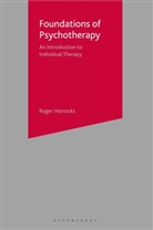 Roger Horrocks, Horrocks Roger - Foundations of Psychotherapy