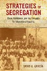 David G. Garcaia, David G. Garcfa, David G. Garcia, David G. García - Strategies of Segregation