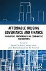 Vincent (Delft University of Technology Gruis, Gerard (Delft University of Technology Van Bortel, Gerard Gruis Van Bortel, Vincent Gruis, Gruis Vincent, Joost Nieuwenhuijzen... - Affordable Housing Governance and Finance