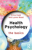 Cook, Erica Cook, Erica (University of Bedfordshire Cook, Cook Erica, Lynne Wood, Lynne (University of Bedfordshire Wood - Health Psychology