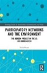 Fadia Hasan, Fadia (University of Massachusetts Hasan, Fadia (University of Massachusetts USA) Hasan - Participatory Networks and the Environment