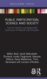 Timo Aarrevaara, Aarrevaara Timo, Luciano d’Andrea, Luciano D'Andrea, Dik&amp;, Vytautas Dikcius... - Public Participation, Science and Society