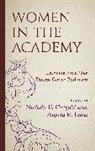Nichola D. Linse Gutgold, Nichola D Gutgold, Nichola D. Gutgold, Angela R Linse, Angela R. Linse - Women in the Academy