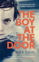 Alex Dahl - The Boy at the Door