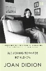 Joan Didion, Didion Joan - Slouching Towards Bethlehem