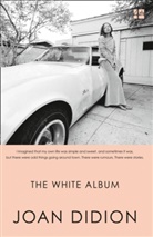 Joan Didion, Didion Joan - The White Album