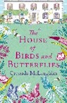 Cressida McLaughlin, McLaughlin Cressida - The House of Birds and Butterflies