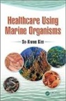 Se-Kwon Kim, Se-Kwon (Dept. Of Marine Science &amp; Conv Kim, Se-Kwon (Korea Maritime and Ocean University Kim, Se-Kwon (Pukong National University Kim, Se-Kwon Kim, Se-Kwon (Korea Maritime and Ocean University Kim... - Healthcare Using Marine Organisms
