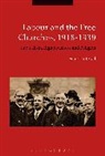 Peter Catterall, Peter (University of Westminster Catterall, Catterall Peter - Labour and the Free Churches, 1918-1939