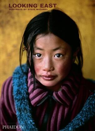 Steve McCurry,  McCurry Steve, Steve McCurry - Looking East : portraits