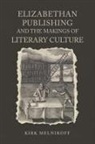 Kirk Melnikoff, Professor Kirk Melnikoff - Elizabethan Publishing and the Makings of Literary Culture