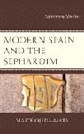 Maite Ojeda Mata, Maite Ojeda-Mata - Modern Spain and the Sephardim