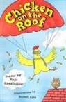Matt Goodfellow, Hannah Asen - Chicken on the Roof