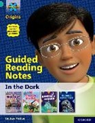 Christine Chen, Lindsay Pickton, Lindsay Chen Pickton - Project X Origins: Turquoise Book Band, Oxford Level 7: In the Dark: