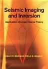 Robert H Stolt, Robert H. Stolt, Robert H. Weglein Stolt, Stolt Robert H., Arthur B Weglein, Arthur B. Weglein... - Seismic Imaging and Inversion: Volume 1
