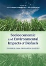 Alexandros (United Nations University Gasparatos, Alexandros Gasparatos, Alexandros (United Nations University Gasparatos, Gasparatos Alexandros, Per Stromberg, Stromberg Per - Socioeconomic and Environmental Impacts of Biofuels
