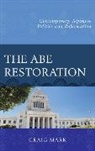 Craig Mark, Mark Craig - Abe Restoration