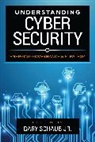Jr. Schaub, Gary Schaub Jr., Gary Schaub, Gary Jr Schaub, Gary Jr. Schaub, Jr. Schaub... - Understanding Cybersecurity