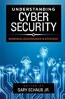 Gary Schaub, Jr. Schaub, Gary Schaub, Gary Jr Schaub, Gary Jr. Schaub, Jr. Schaub... - Understanding Cybersecurity