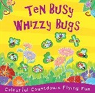 Ruth Galloway - Ten Busy Whizzy Bugs