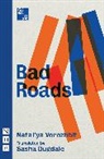 Natalia Vorozhbit, Natal'ya Vorozhbit, Natal''ya Vorozhbit, Natl'ya Vorozhbit, Natl'ya/ Dugdale Vorozhbit - Bad Roads