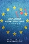 Emmanuel Brunet-Jailly, Emmanuel Hurrelmann Brunet-Jailly, Emmanuel Brunet-Jailly, Achim Hurrelmann, Amy Verdun - European Union Governance and Policy Making