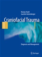 Nicola Hardt, Nicolas Hardt, Johannes Kuttenberger - Craniofacial Trauma
